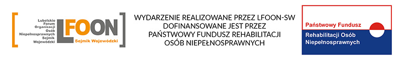 Wydarzenie realizowane przez LFOON-SW dofinansowane jest przez  Państwowy Fundusz Rehabilitacji  Osób Niepełnosprawnych